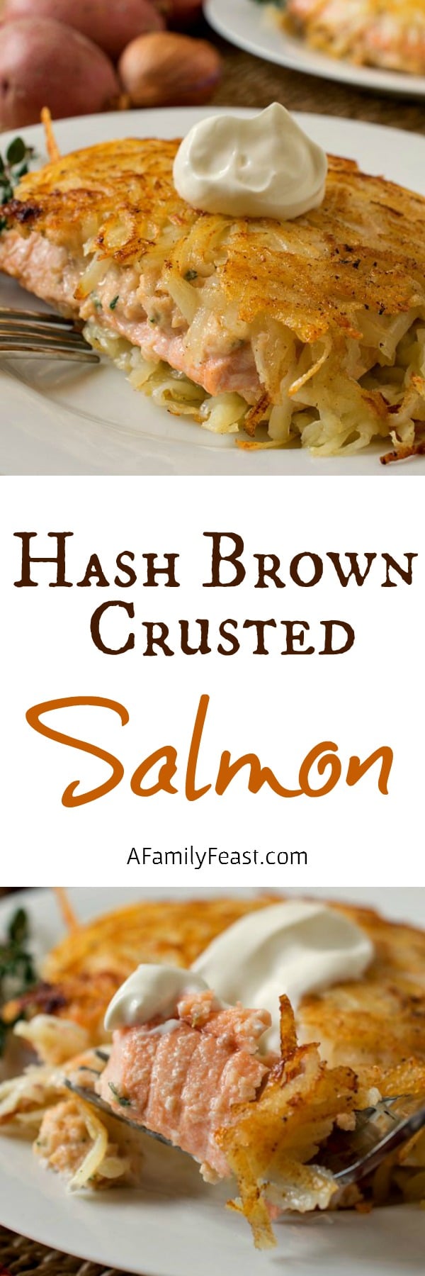Hash Brown Crusted Salmon A Family Feast
